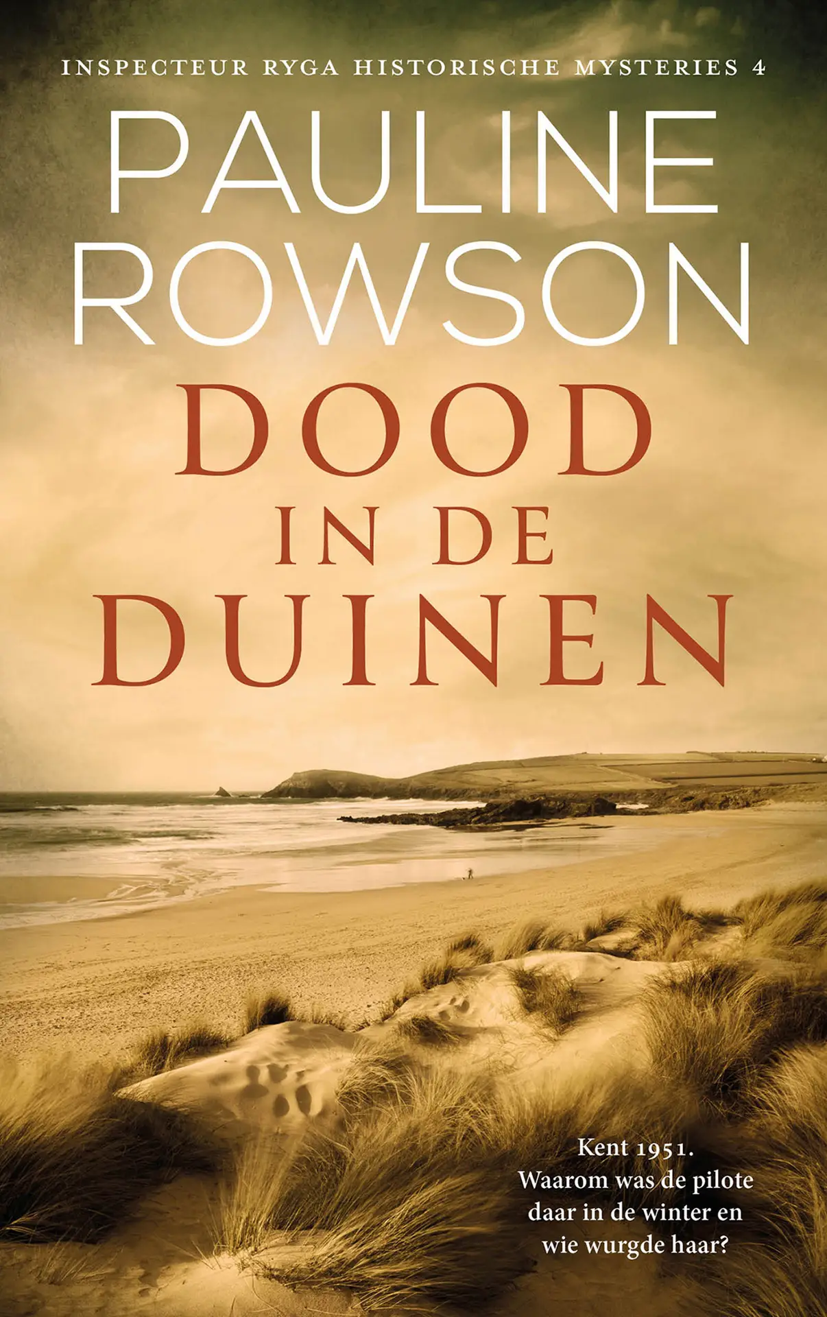 Lees Dood in de duinen, deel 4 van de serie Inspecteur Ryga door Kerrry Wilkinson, van Wonderland Publishers