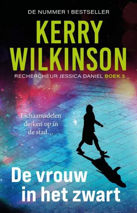 Lees De vrouw in het zwart, deel 3 van de serie Jessica Daniel door Kerrry Wilkinson, bij Wonderland Publishers