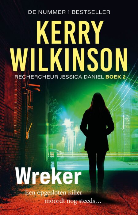 Lees Wreker, deel 2 van de serie Jessica Daniel door Kerrry Wilkinson, bij Wonderland Publishers