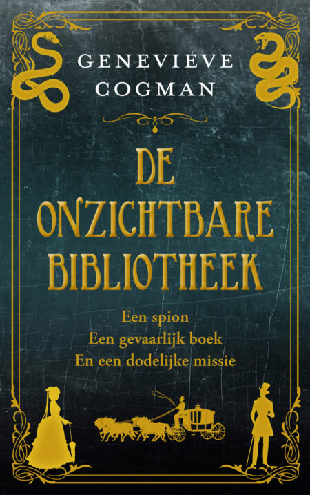 Omslag De onzichtbare bibliotheek van Genevieve Cogman (Onzichtbare Bibliotheek, deel 1). Boven slangen, onder Victoriaanse dame, koets en heer